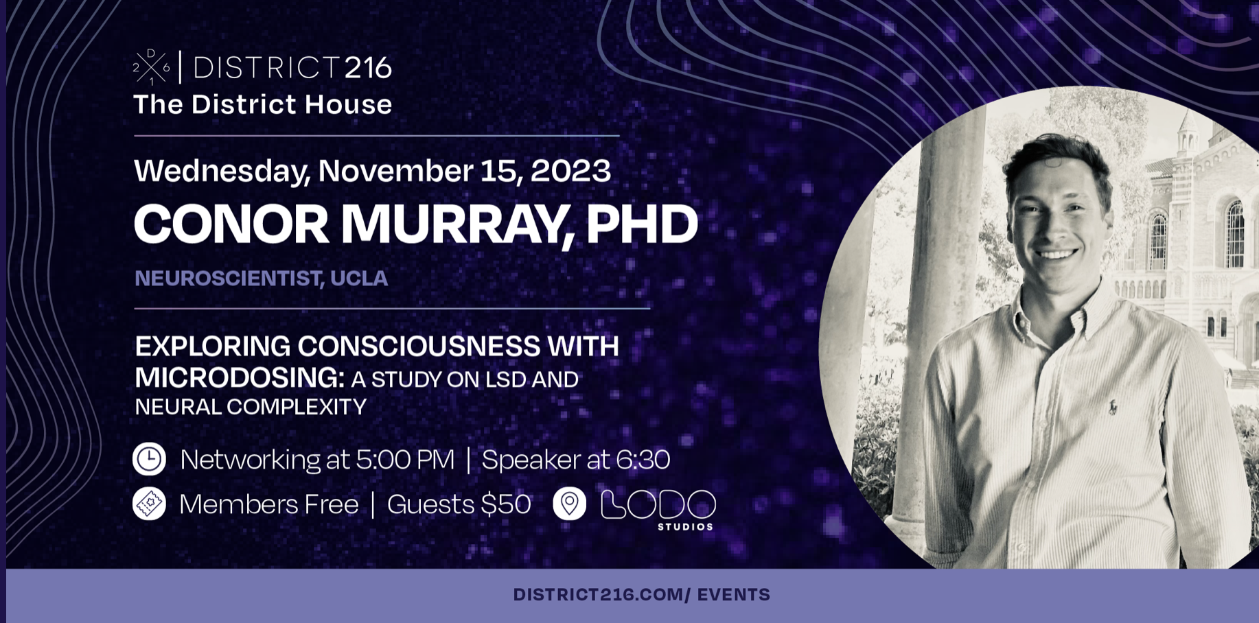 District House, Special Guest, Conor Murray PHD